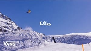 VANS SNOWBOARDING PRESENTS: ELLES film complet