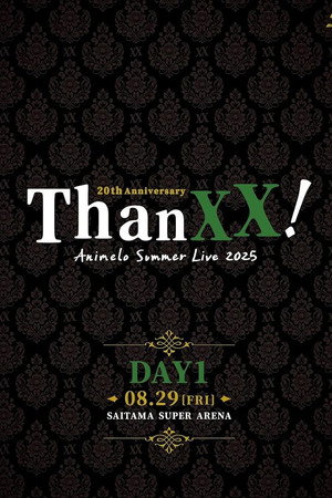 Animelo Summer Live 2025 - ThanXX! - 8/29