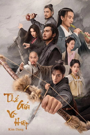 Thế Giới Võ Hiệp Kim Dung