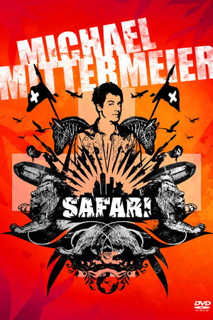 Michael Mittermeier - Safari Swiss Edition (2008)