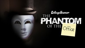 Phantom of the Office (1)