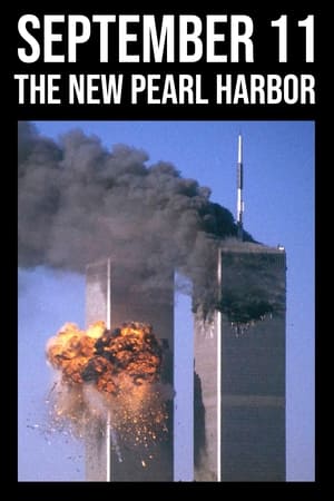 September 11: The New Pearl Harbor film complet