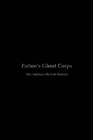 Poster Patton's Ghost Corps (2006)