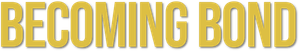 Becoming Bond