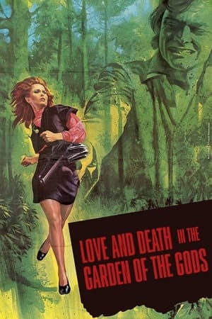 Poster Love and Death in the Garden of the Gods (1972)