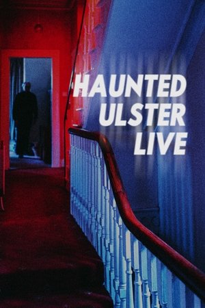 Image Haunted Ulster Live