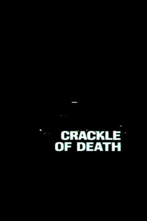 Crackle of Death poster