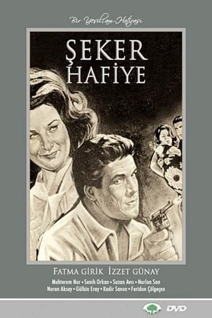 Şeker Hafiye poster