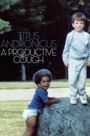 A Productive Cough: The Documentary film complet