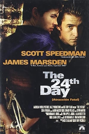 Poster The 24th Day (Atracción fatal) 2004