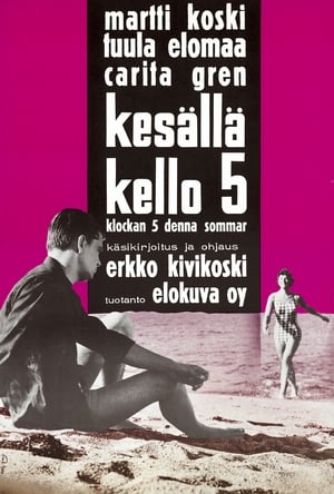Poster Kesällä kello 5 (1963)