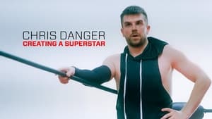 Chris Danger: Creating a Superstar film complet