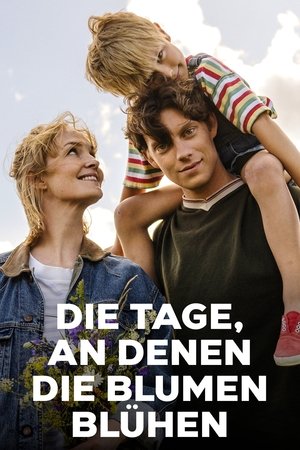 Image Die Tage, an denen die Blumen blühen