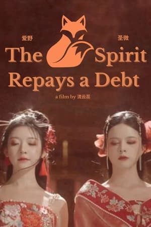Poster The Fox Spirit Repays a Debt (2022)