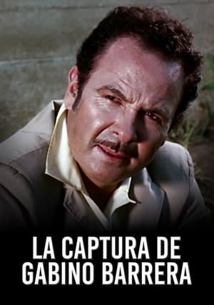 Poster La captura de Gabino Barrera 1970