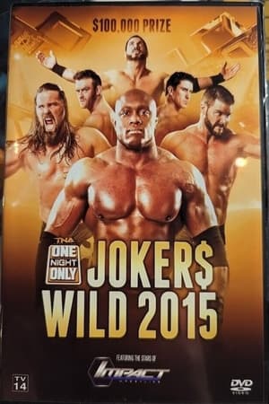 Poster TNA One Night Only: Joker's Wild 3 2015