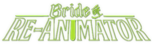Bride of Re-Animator