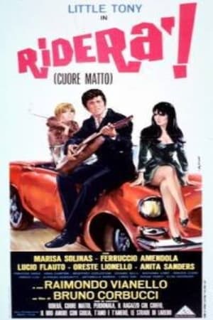 Poster Riderà! - Cuore matto (1967)