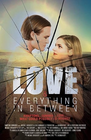 Poster Love & Everything in Between (2017)