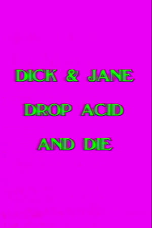 Poster Dick and Jane Drop Acid and Die 1991