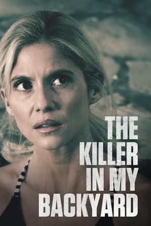 Poster The Killer in My Backyard (2021)