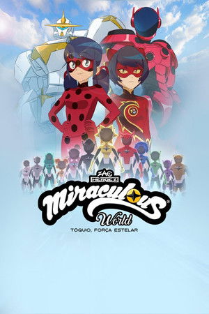 poster Miraculous World: Tokyo, Stellar Force