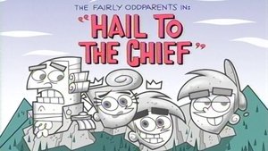 The Fairly OddParents Hail to the Chief