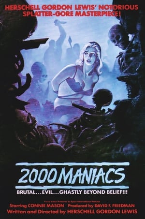 Click for trailer, plot details and rating of Two Thousand Maniacs! (1964)