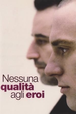 Poster Nessuna qualità agli eroi 2008