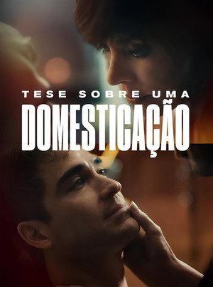 Tese Sobre uma Domestica&ccedil;&atilde;o - Poster