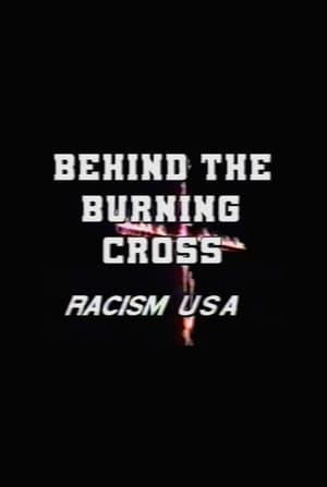 Poster Behind the Burning Cross: Racism USA (1991)