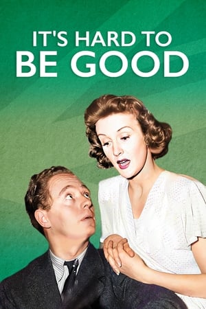 Poster It's Hard to be Good (1948)