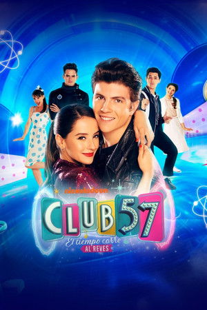 Club 57: El tiempo corre al revés - Live