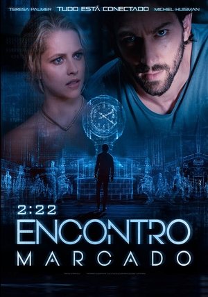 2:22 – Encontro Marcado