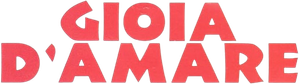 Gioia d'amare