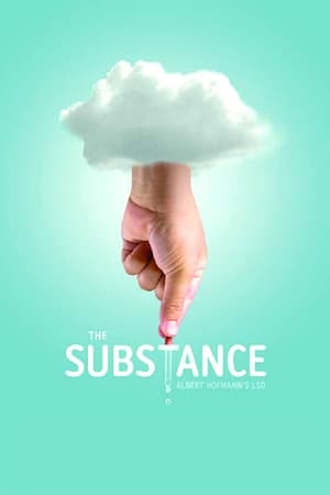 Poster The Substance: Albert Hofmann's LSD 2011