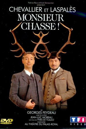 Monsieur chasse ! 3