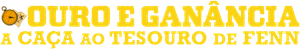 A Caça ao Tesouro de Fenn