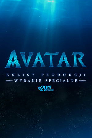 poster Avatar: The Deep Dive - A Special Edition of 20/20