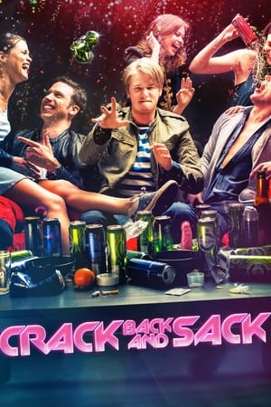 Poster Crack, Back & Sack (2013)