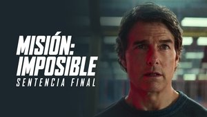 Misión: Imposible: La sentencia final (2025)