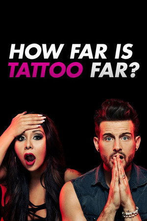 How Far Is Tattoo Far?