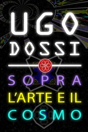 Image Ugo Dossi - Sopra l'arte e il cosmo