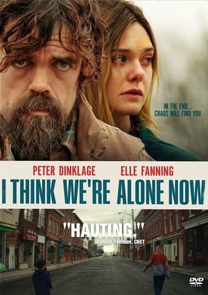 I Think Were Alone Now (2018)