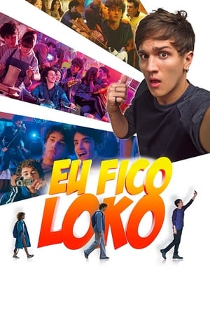 Assistir Eu Fico Loko Online Grátis