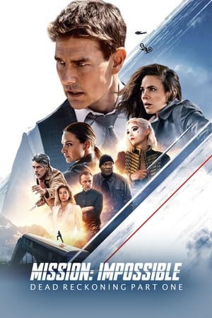 poster Mission: Impossible - Dead Reckoning Part One