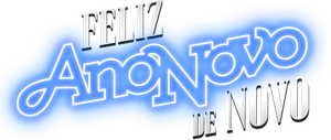 Feliz Ano Novo... de Novo