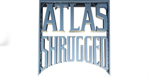 Atlas Shrugged: Part III