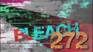 Bleach – Episode 272 English Dub
