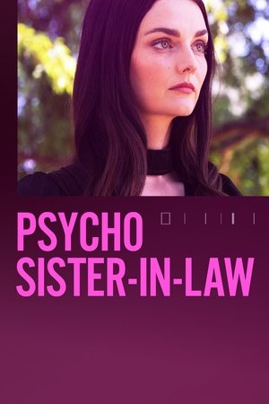 Face Aux Mensonges De Ma Soeur - Psycho Sister-In-Law - 2021 Face Aux Mensonges De Ma Soeur - Psycho Sister-In-Law - 2021